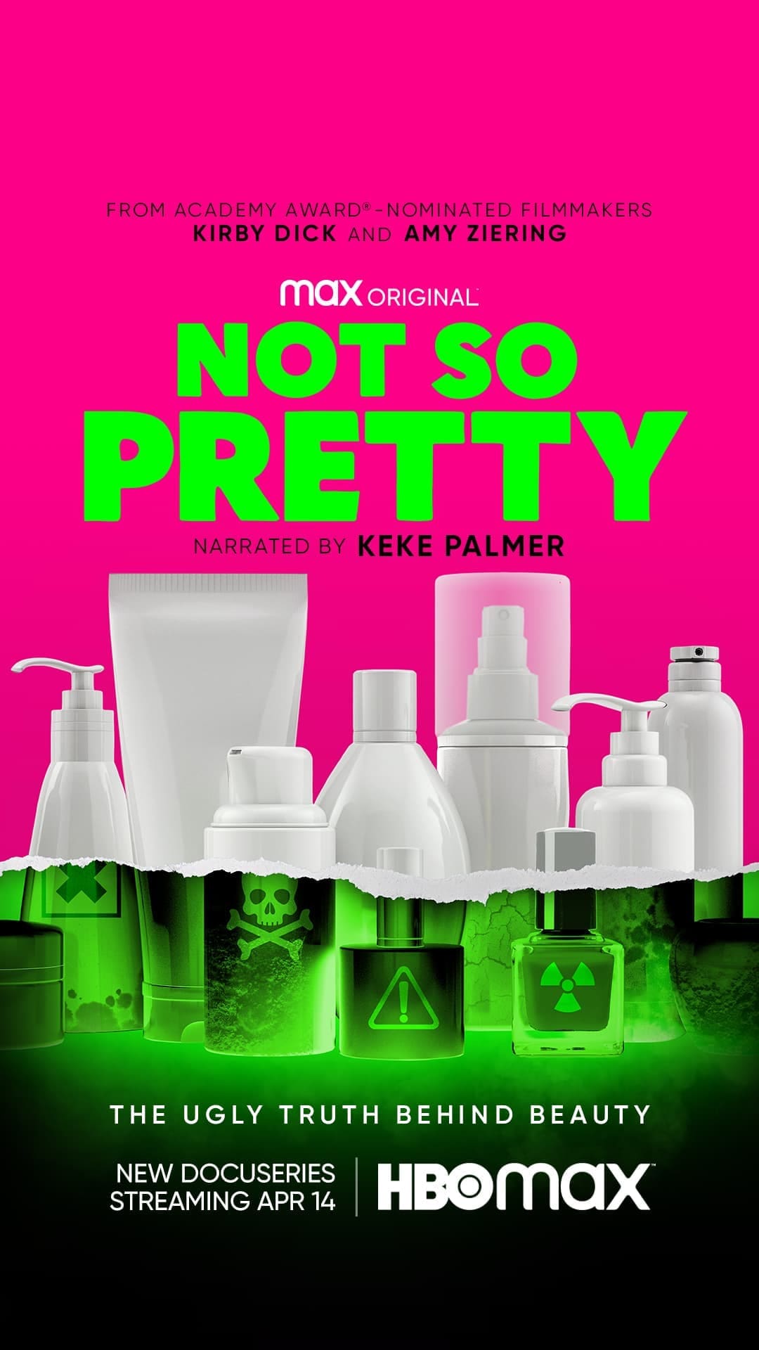 NOT SO PRETTY Poster