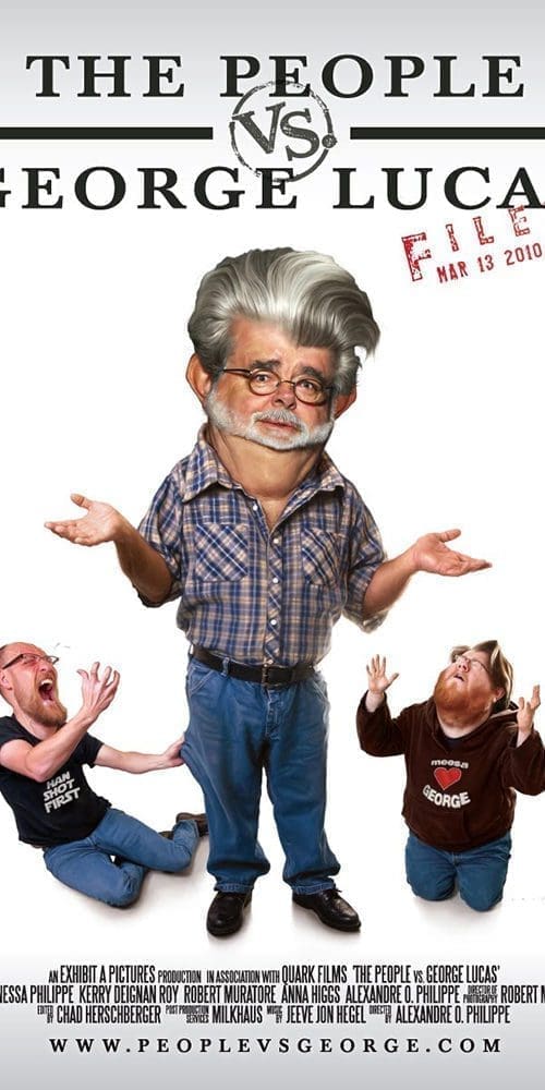 The People vs. George Lucas